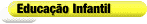 Educa��o Infantil